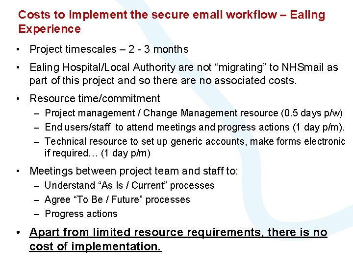 Ealing Expected Benefits Hospital Admission Discharge NHSmail