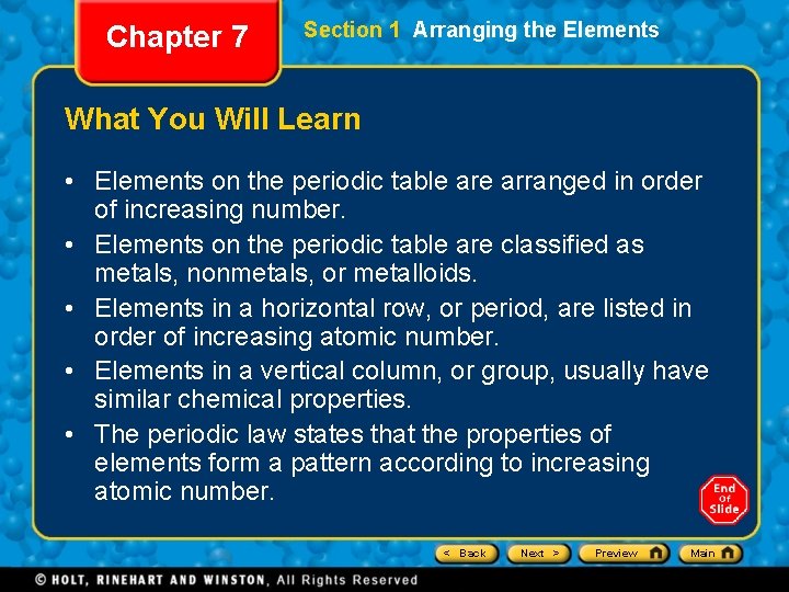 Chapter 7 Section 1 Arranging the Elements What You Will Learn • Elements on