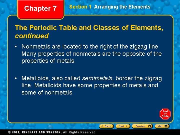 Chapter 7 Section 1 Arranging the Elements The Periodic Table and Classes of Elements,