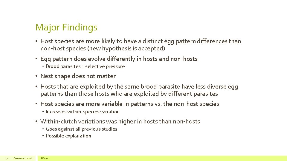 Major Findings • Host species are more likely to have a distinct egg pattern