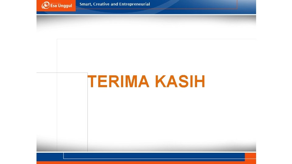 TERIMA KASIH TERIMA KASIH