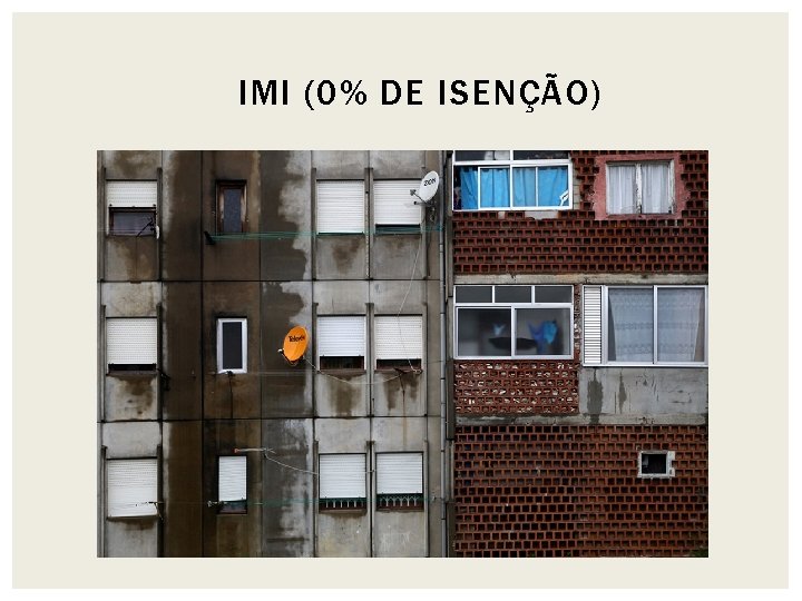 IMI (0% DE ISENÇÃO) 