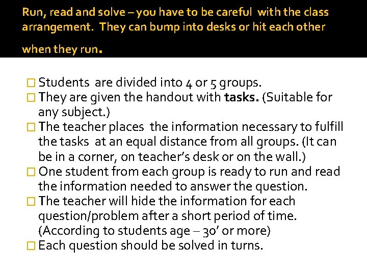 Run, read and solve – you have to be careful with the class arrangement.