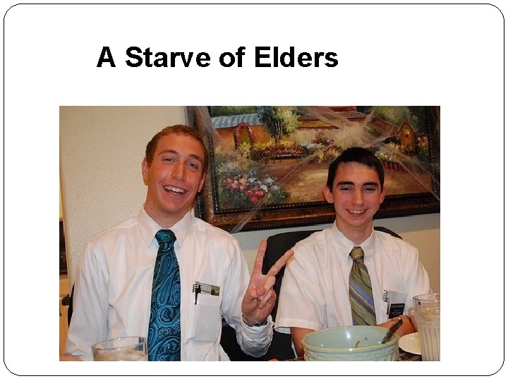 A Starve of Elders 