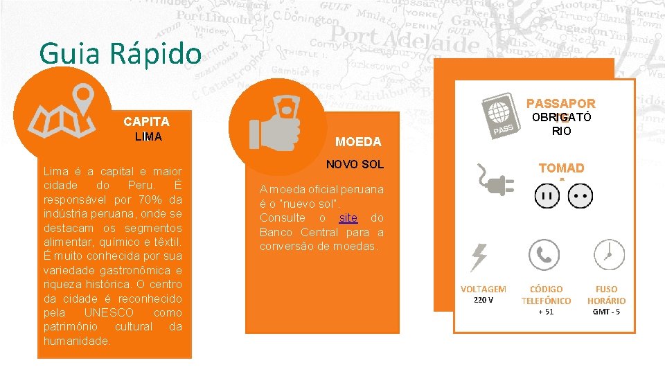 Guia Rápido CAPITA LIMA L Lima é a capital e maior cidade do Peru.