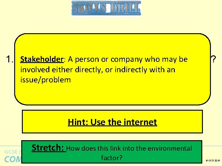 Stakeholder: personis ormeant company may be 1. What do you. A think bywho a