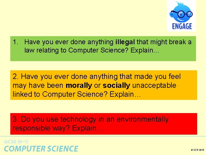 1. Have you ever done anything illegal that might break a law relating to