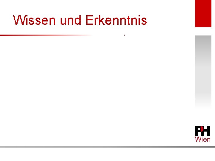 Wissen und Erkenntnis 