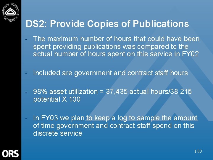 DS 2: Provide Copies of Publications • The maximum number of hours that could