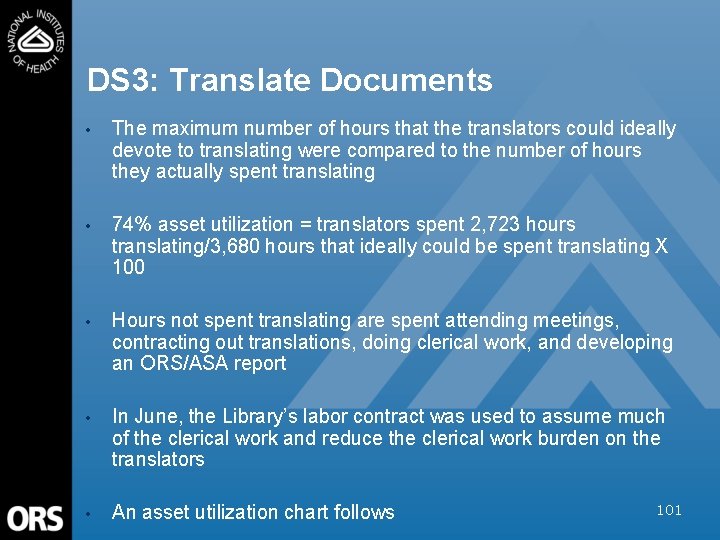 DS 3: Translate Documents • The maximum number of hours that the translators could