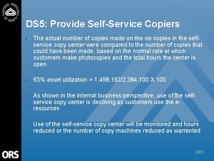 DS 5: Provide Self-Service Copiers • The actual number of copies made on the