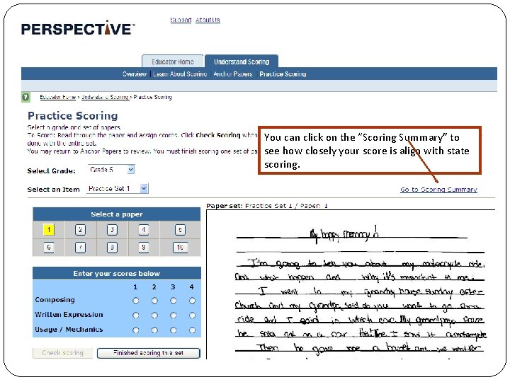 You can click on the “Scoring Summary” to see how closely your score is