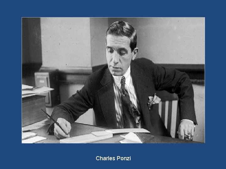 Charles Ponzi 