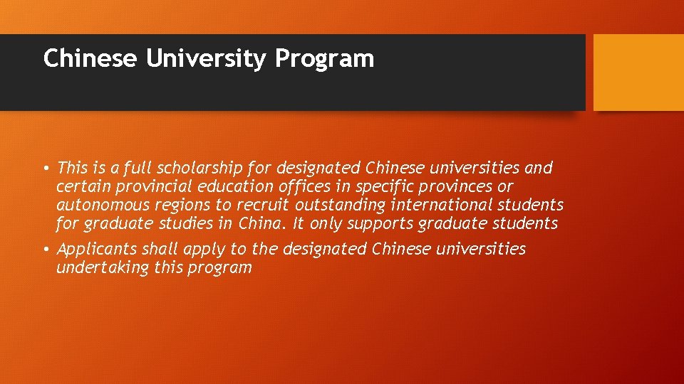 Chinese University Program • This is a full scholarship for designated Chinese universities and