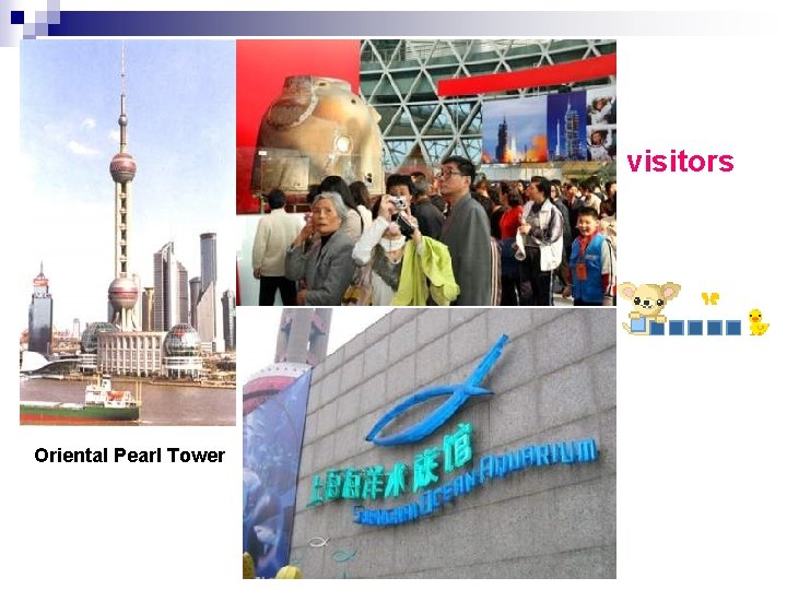 visitors Oriental Pearl Tower 