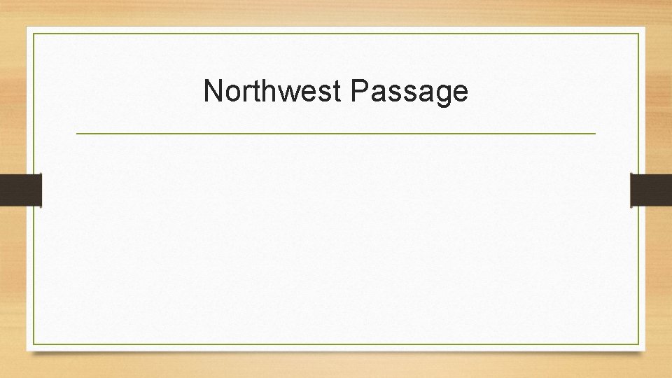 Northwest Passage 