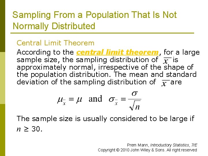 Sampling From a Population That Is Not Normally Distributed Central Limit Theorem According to