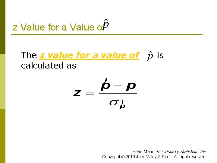 z Value for a Value of The z value for a value of calculated