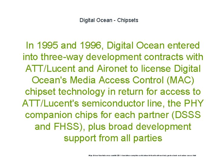 Digital Ocean - Chipsets 1 In 1995 and 1996, Digital Ocean entered into three-way