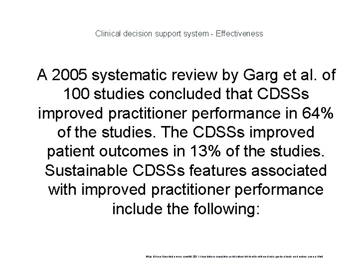 Clinical decision support system - Effectiveness 1 A 2005 systematic review by Garg et