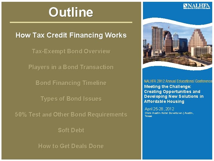 Creating Partnerships for TaxExempt Multifamily Housing Bonds and