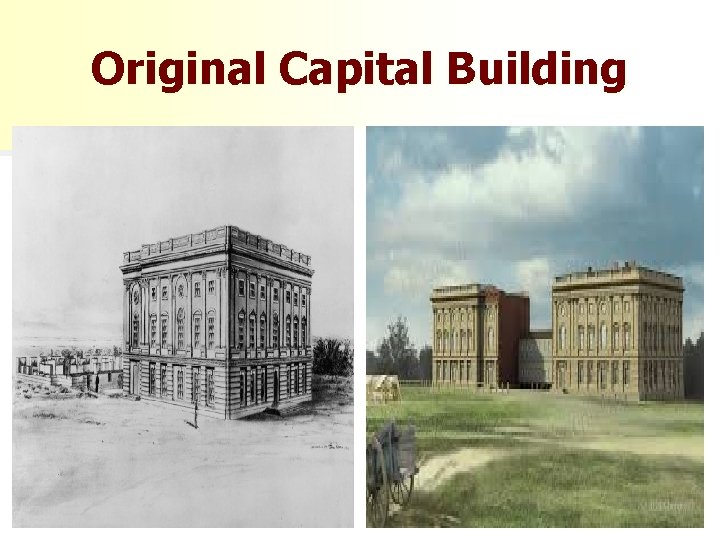 Original Capital Building 