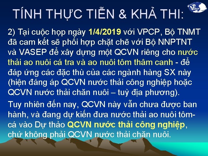 TÍNH THỰC TIỄN & KHẢ THI: 2) Tại cuộc họp ngày 1/4/2019 với VPCP,