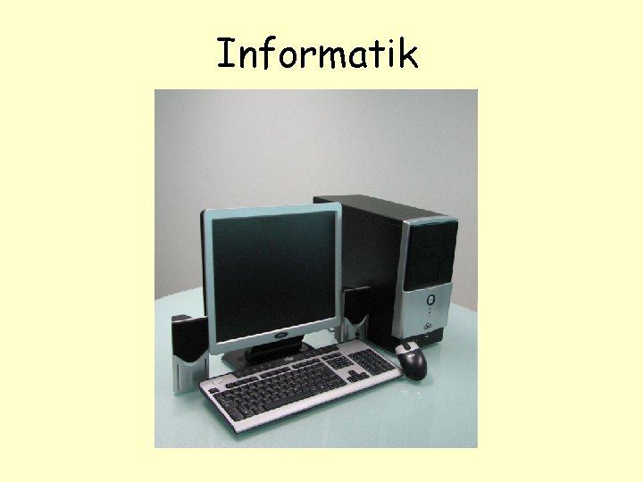 Informatik 