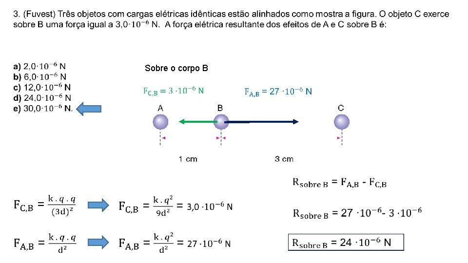 Sobre o corpo B 