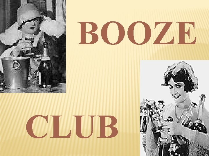 BOOZE CLUB 