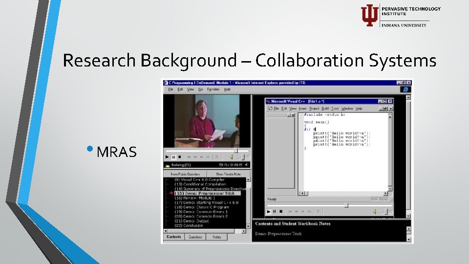 Research Background – Collaboration Systems • MRAS 