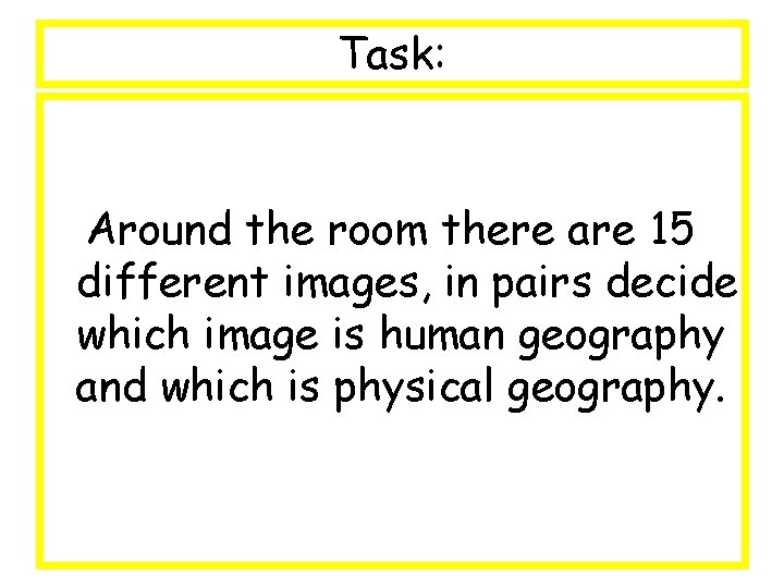 Task: Around the room there are 15 different images, in pairs decide which image
