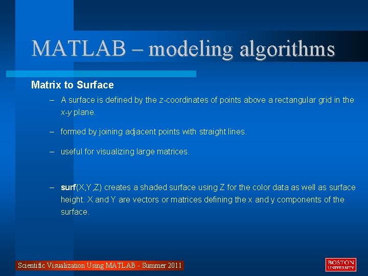 MATLAB – modeling algorithms Matrix to Surface – A surface is defined by the