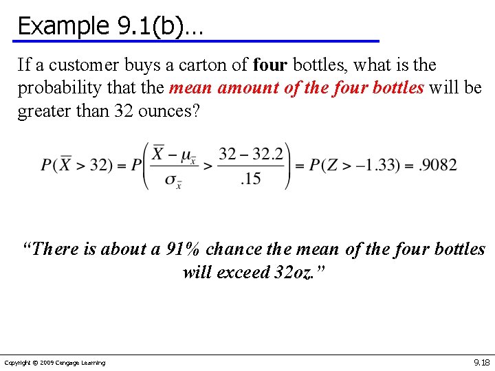 Example 9. 1(b)… If a customer buys a carton of four bottles, what is