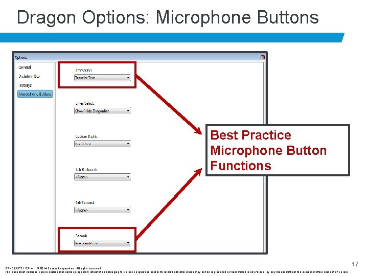 Dragon Options: Microphone Buttons Best Practice Microphone Button Functions BRNDEXP 2. 1 0714 ©