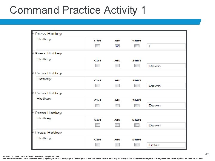 Command Practice Activity 1 BRNDEXP 2. 1 0714 © 2014 Cerner Corporation. All rights Command Practice Activity 1 BRNDEXP 2. 1 0714 © 2014 Cerner Corporation. All rights