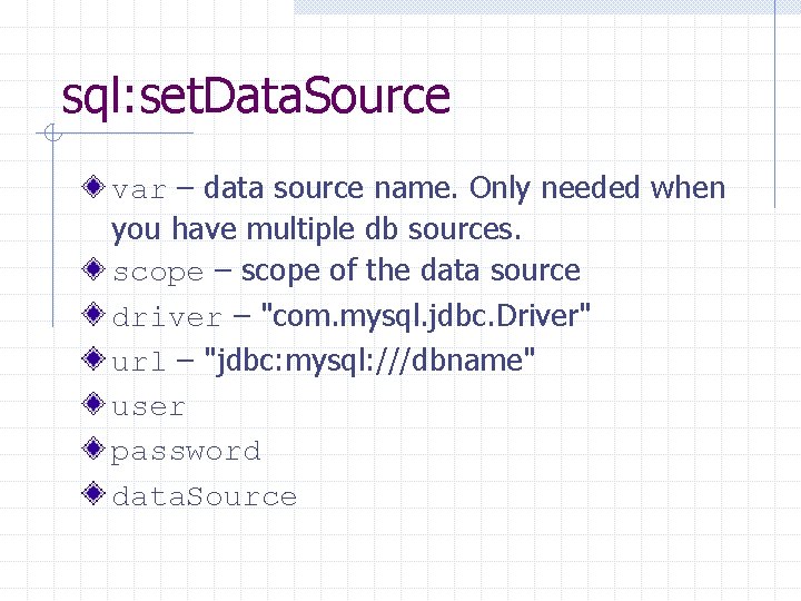 sql: set. Data. Source var – data source name. Only needed when you have sql: set. Data. Source var – data source name. Only needed when you have