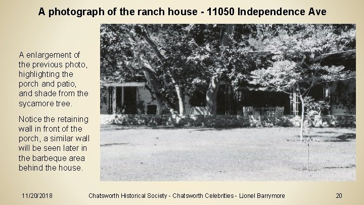 A photograph of the ranch house - 11050 Independence Ave A enlargement of the