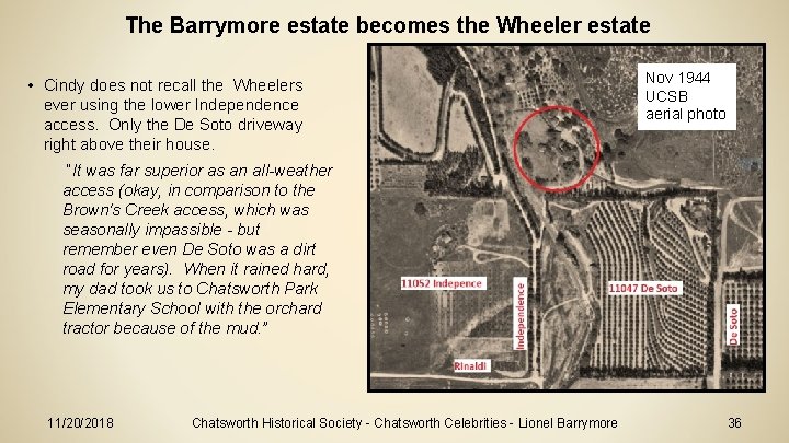 The Barrymore estate becomes the Wheeler estate • Cindy does not recall the Wheelers