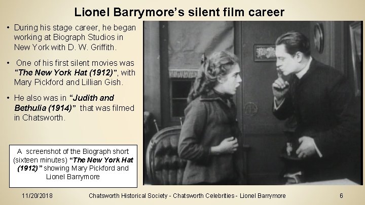 Lionel Barrymore’s silent film career • During his stage career, he began working at