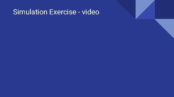 Simulation Exercise - video 