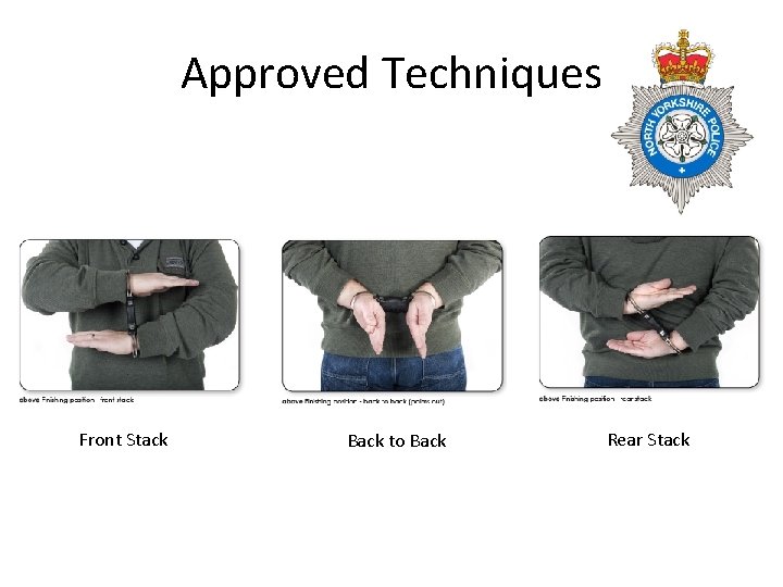 Approved Techniques Front Stack Back to Back Rear Stack 