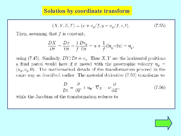 Solution by coordinate transform 