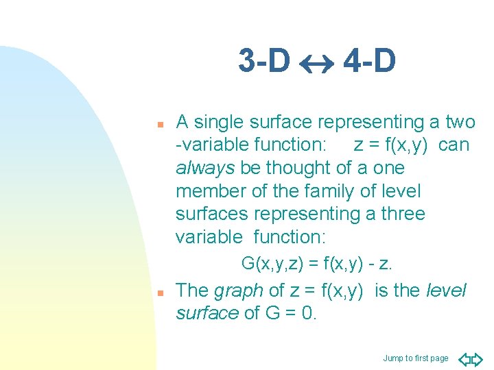 3 -D « 4 -D n A single surface representing a two -variable function: 3 -D « 4 -D n A single surface representing a two -variable function: