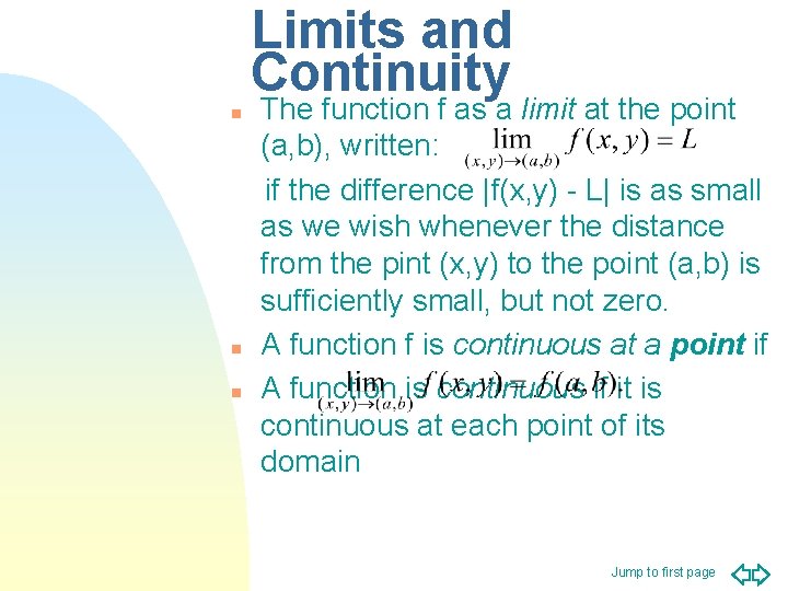 Limits and Continuity n n n The function f as a limit at the Limits and Continuity n n n The function f as a limit at the