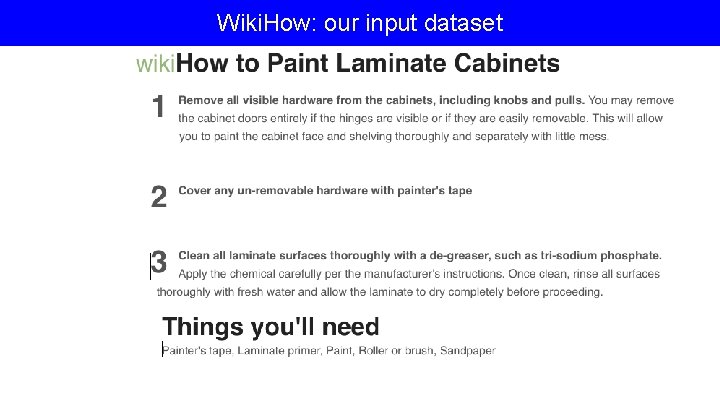 Wiki. How: our input dataset 