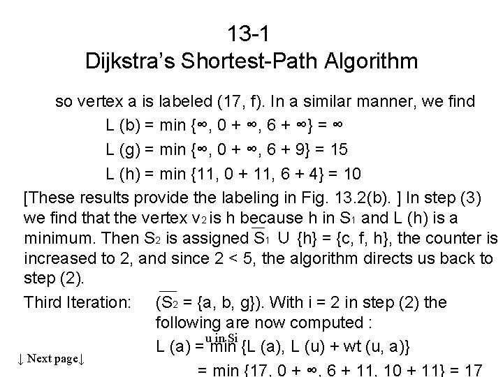 13 -1 Dijkstra’s Shortest-Path Algorithm so vertex a is labeled (17, f). In a