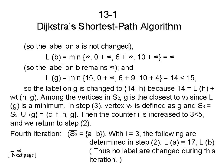 13 -1 Dijkstra’s Shortest-Path Algorithm (so the label on a is not changed); L