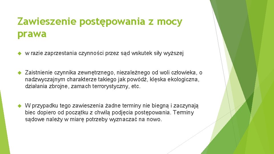 Zawieszenie postępowania z mocy prawa w razie zaprzestania czynności przez sąd wskutek siły wyższej