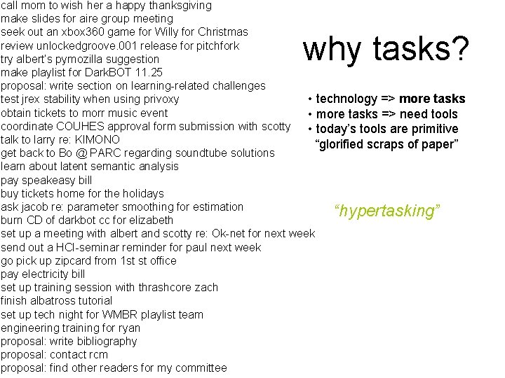 call mom to wish her a happy thanksgiving make slides for aire group meeting